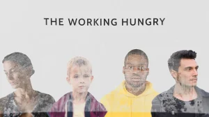 The Working Hungry documentary